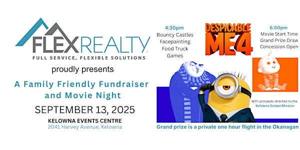 Family Fundraiser + Movie Night Hosted by Canada Flex Realty Group | Kelowna Events Centre