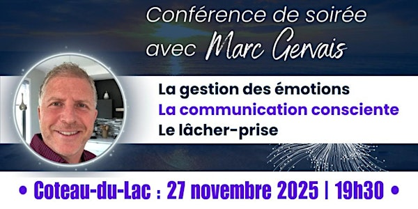 Coteau-du-Lac: Gestion des émotions, communication consciente, lâcher-prise | Pavillon Wilson