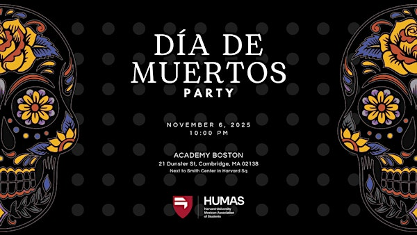 Día de Muertos Party '25 | Academy Boston