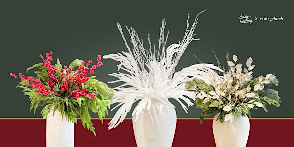 Holiday Reset: A Holiday Arrangement Workshop & Self-Care Event | Bellamy Loft, Sheppard Avenue West, North York, ON, Canada
