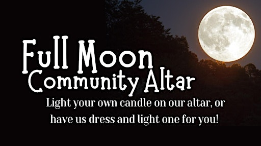 Full Moon Community Altar | Where Faeries Live