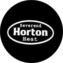 Reverend Horton Heat Boston Concert Tour 2026｜September 03 | City Winery