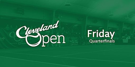 2024 Cleveland Open—Quarterfinals | Cleveland Racquet Club