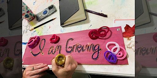 Carrying Grief: Visual and Somatic Practices to Support Living w/ Loss | Artspace