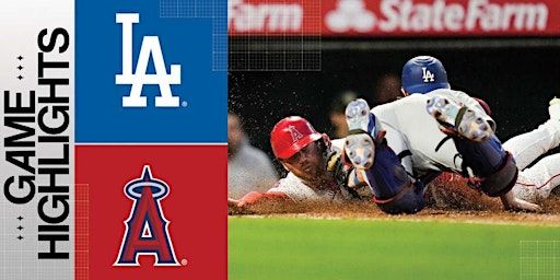 Los Angeles Dodgers vs Los Angeles Angels | Dodger Stadium