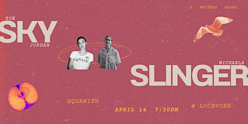 Zoe Sky Jordan and Michaela Slinger Live at Locavore | 1861 Mamquam Rd