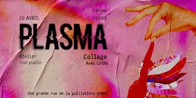Atelier Collage Avec CATR6 | Plasma