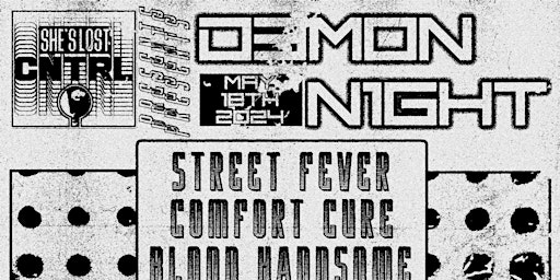 She's Lost Cntrl presents DEMON NIGHT | The Cobra