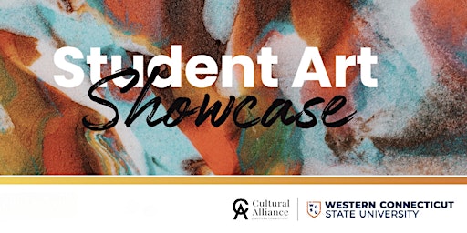 WCSU 2024 Student Art Showcase - Reception & Awards Ceremony | Visual & Performing Arts Center