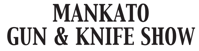 Gun &amp; Knife Show Mankato 2024 | Kato Ballroom