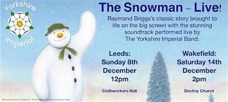 The Snowman, Live! Leeds. | Clothworkers Centenary Concert Hall