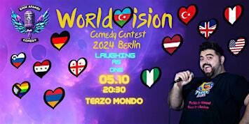 WorldVision Comedy Contest 05.10.2024 Berlin | Terzo Mondo