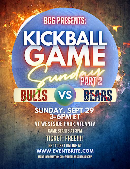 BCG Kickball Sunday Part 2 | Westside Park Atlanta