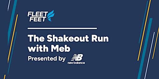 The Shakeout Run with Meb Presented by New Balance | The Clubhouse