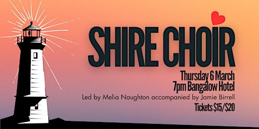Shire Choir Bangalow Thursday 6 March 2025 | Bangalow Hotel