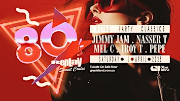 Glass Island - 80s REPLAY - Sat 12 Apr 2025 | Glass Island - check event info for Wharf Details
