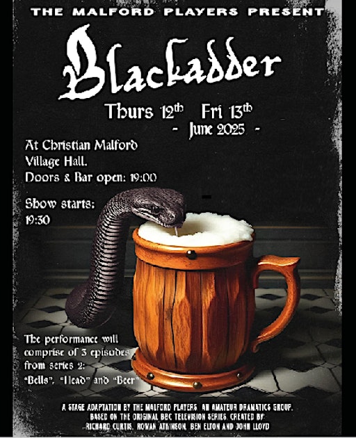 "Blackadder" performed by The Malford Players (Bus + Meal!) | Christian Malford Village Hall