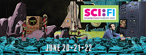 SCI:FI SCHENECTADY FILM FEST - WEEKEND PASS | Multiple Venues