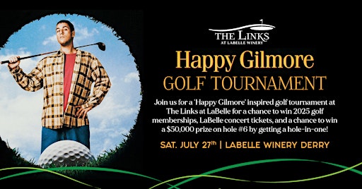 Happy Gilmore-Inspired Golf Tournament at The Links at LaBelle Winery Derry | LaBelle Winery - Derry