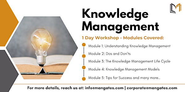 Knowledge Management 1 Day Training in Brampton | For venue details  reach us at: info@mangates.com