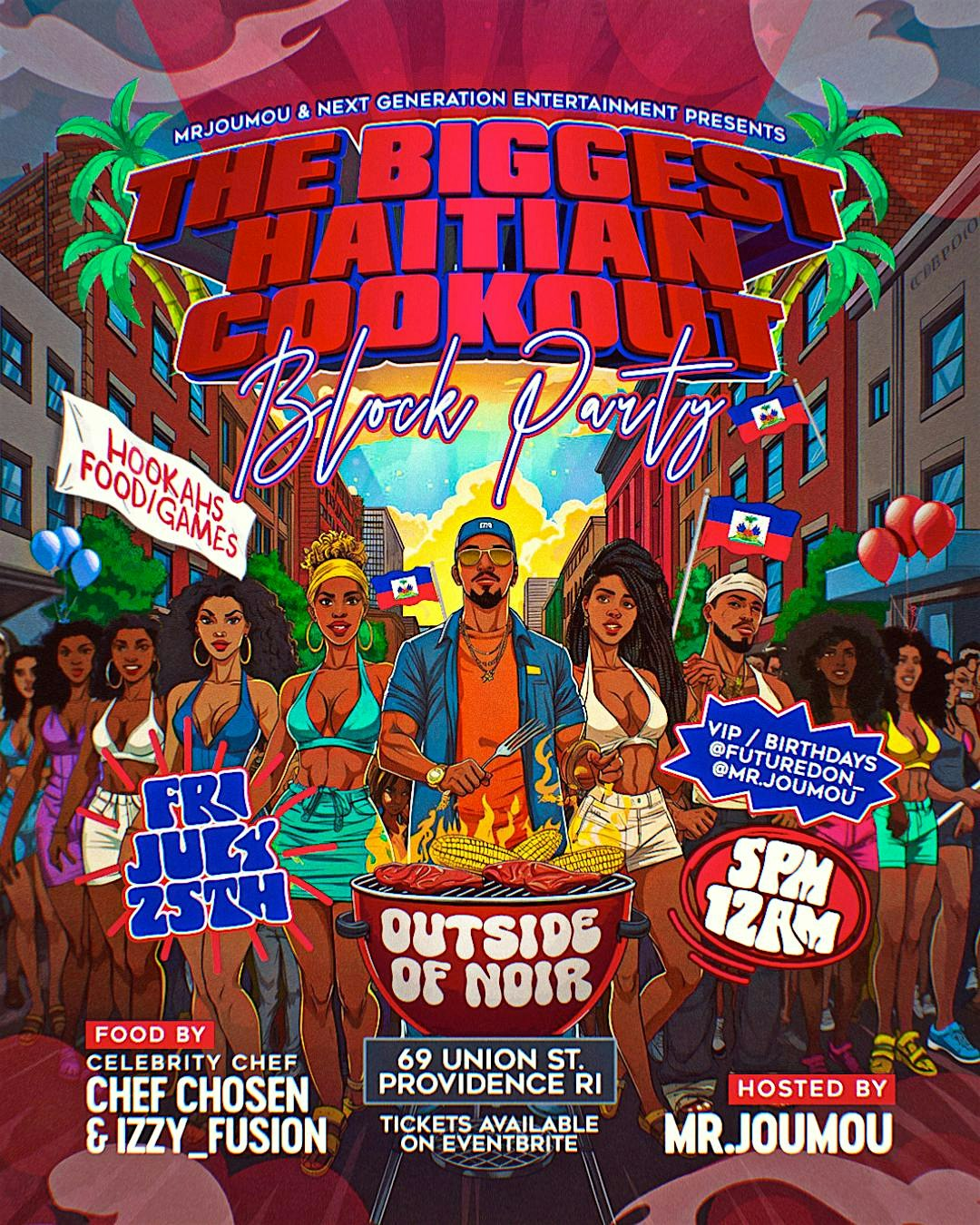 THE BIGGEST HAITIAN COOKOUT - BLOCK PARTY | OUTSIDE OF NOIR