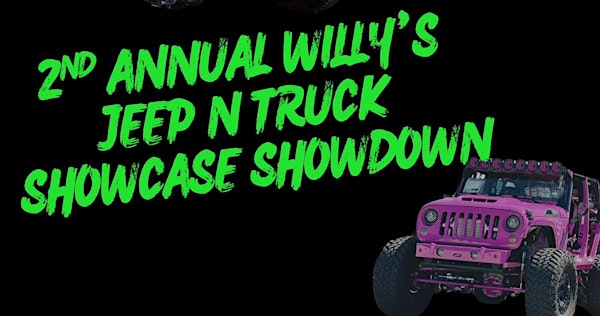 2ND ANNUAL WILLY'S JEEP N TRUCK SHOWCASE SHOWDOWN | Helfaer Field (BREWERS STADIUM LOT)