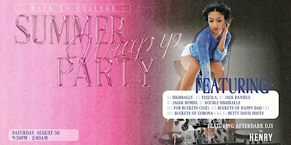 SUMMER WRAP UP PARTY  AT THE HENRY | The Henry Public House