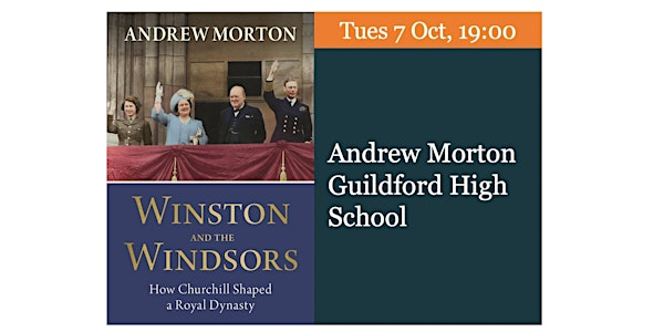 Andrew Morton in Conversation – Winston and the Windsors | Guildford High School