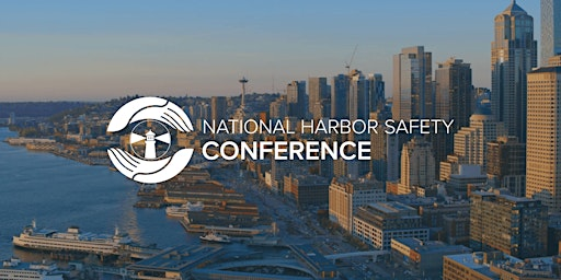 National Harbor Safety Conference 2026 | Bell Harbor International Conference Center
