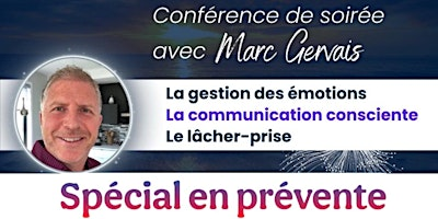Lévis : Gestion des émotions, communication consciente et lâcher-prise | Complexe 2 Glaces Honco