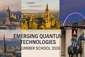 Summer School 2026: Emerging Quantum Technologies | Glasgow Westerwood Hotel