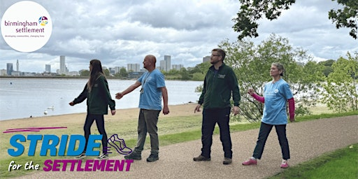 Stride for the Settlement! | Birmingham Settlement Nature & Wellbeing Centre - Ladywood
