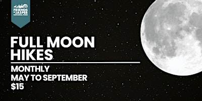Full Moon Hike | Lake Annette