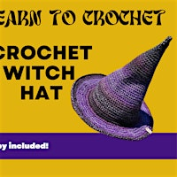 Learn to Crochet: Slouchy Witch Hat | 106 W Chestnut St