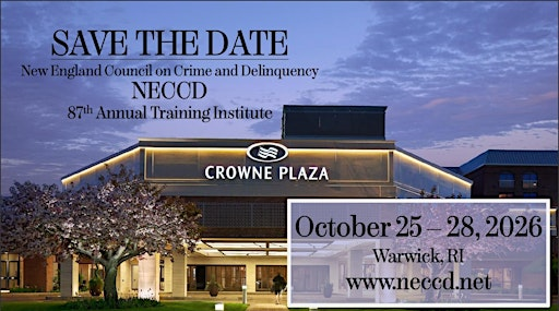 NECCD 87th Annual Training Institute - RI | Crowne Plaza Providence-Warwick (Airport) by IHG