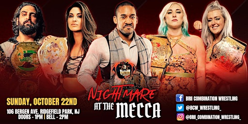 B.C.W. BriiCombination Wrestling Presents: Nightmare At The Mecca (Ridgefield Park) | Knights of Columbus