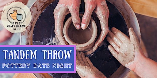 Tandem Throw: Pottery Date Night | Erie ClaySpace