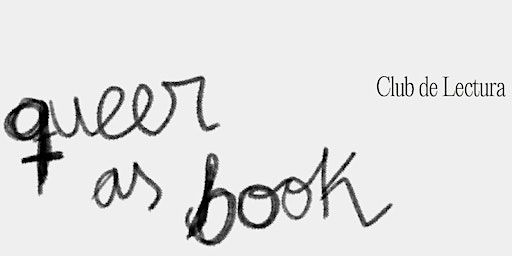 Club de lectura: Queer as Book III | Centro Cívico El Sortidor