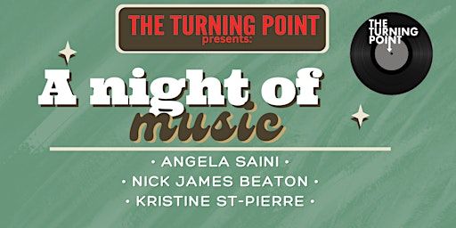 A night of music: Kristine St-Pierre, Nick James Beaton and Angela Saini | Turning Point