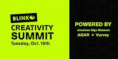 BLINK - Creativity & Innovation Summit | American Sign Museum