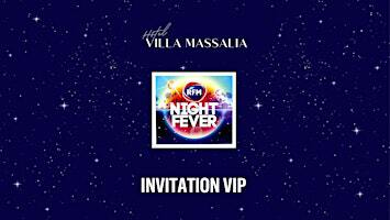 Soirée RFM NIGHT FEVER | Hôtel Villa Massalia