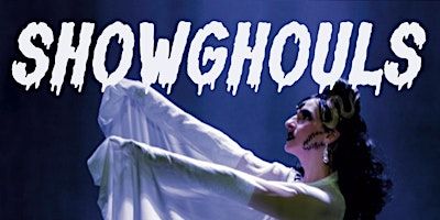 Show Ghouls! | The AllWays Lounge & Cabaret
