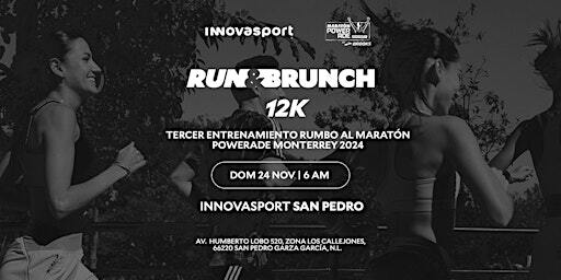Run & Brunch: entrenamiento rumbo a Maratón Powerade Monterrey 2024 | Innovasport San Pedro