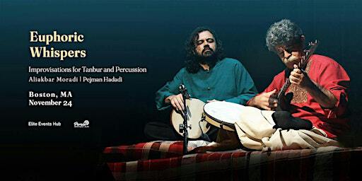 NAJVA (Euphoric Whispers) - Improvisations for Tanbur and Percussion | Church of the Covenant