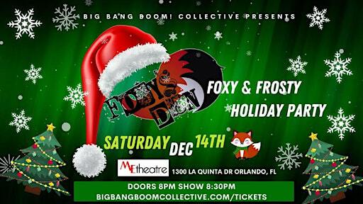 Foxy's Den: Foxy and Frosty Holiday Party | ME Theatre