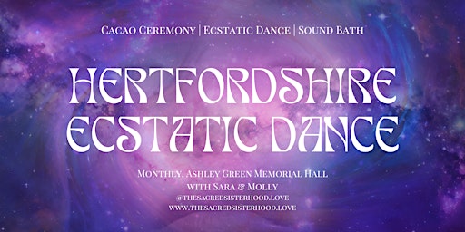 Hertfordshire Ecstatic Dance | Ashley Green Memorial Hall