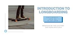 Introduction to Longboarding | Renaissance Park Pavillion
