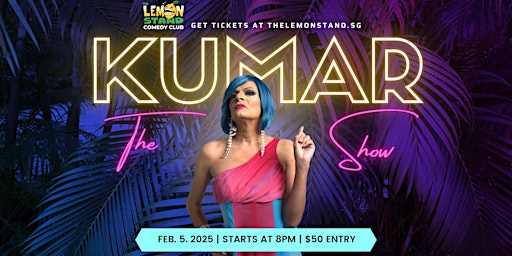 The Kumar Show | Wednesday Feb 5th 2025 @ The Lemon Stand | The Lemon Stand