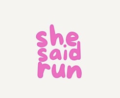 She Said Run 5km | Amersham