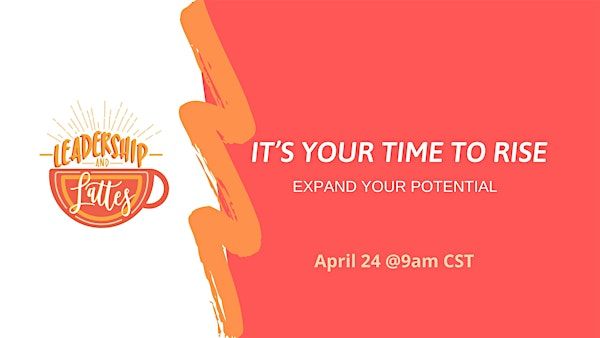 It's Your Time To Rise - Expand Your Potential | Baton Rouge Crowne Plaza